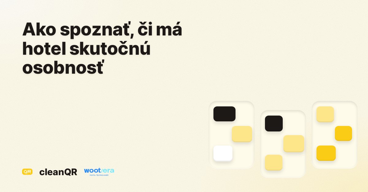 Ako spoznať, či má hotel skutočnú osobnosť