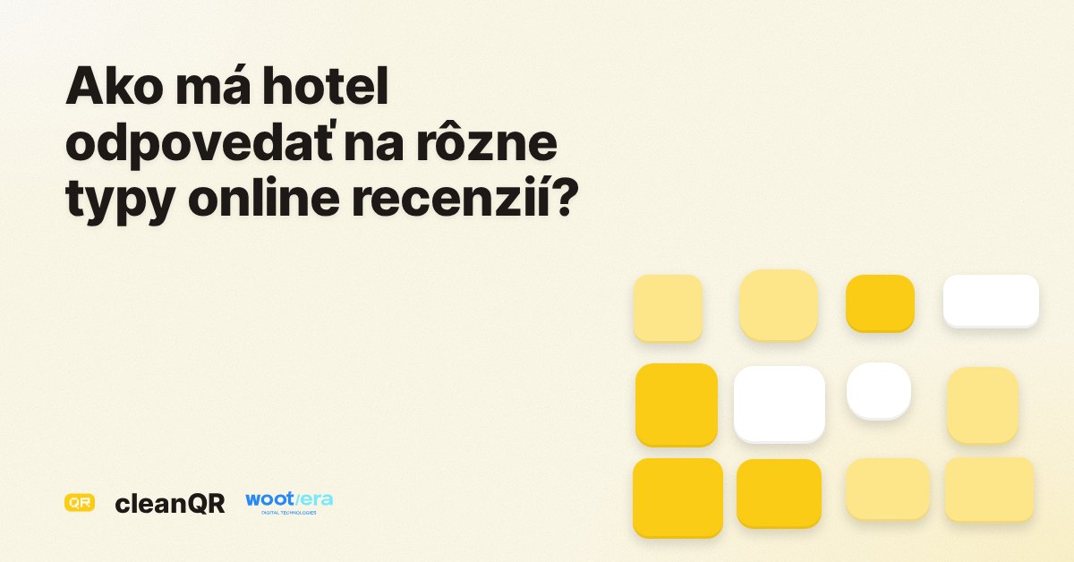 Ako má hotel odpovedať na rôzne typy online recenzií?