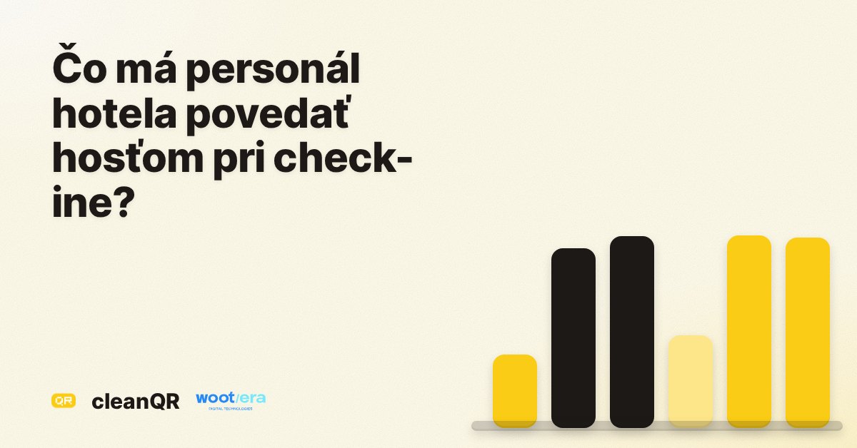 Čo má personál hotela povedať hosťom pri check-ine?